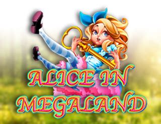 Alice In Megaland 1xbet